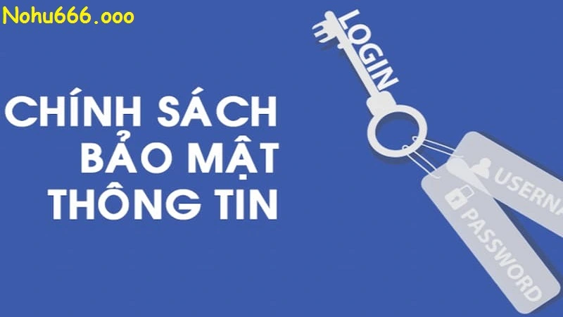 Biện pháp bảo mật dữ liệu người dùng tại Nohu666